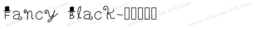 Fancy Black字体转换